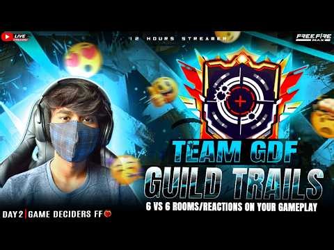 GUILD TRAILS DAY 2 | FACECAM | 12 HOURS STREAMER | FREE FIRE IN TELUGU #freefire #gdf #guildtrails