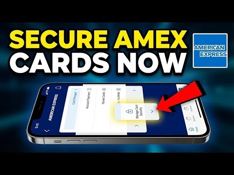 How to Secure Your Credit Cards with American Express - Step By Step