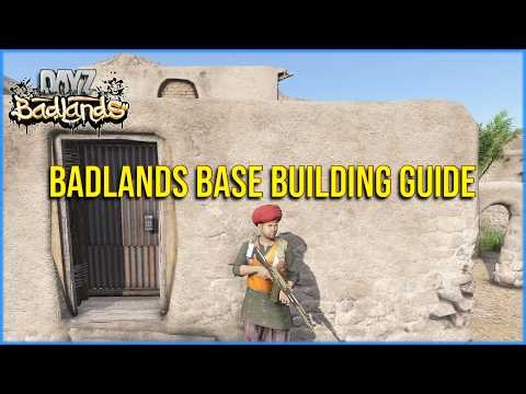 How to Build a Base in DayZ Badlands (Full Base Building Guide)