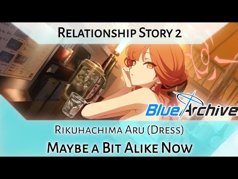 Aru (Dress) Relationship Story 2 - Maybe a Bit Alike Now (Blue Archive)