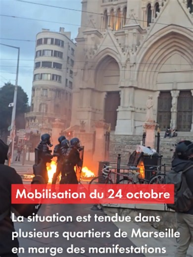 La situation est tendue dans plusieurs quartiers de Marseille. #marseille #24octobre #manifestation #france