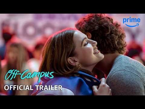 Off Campus S1 - Official Trailer | Prime Video