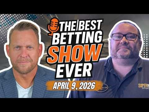Best Betting Show Ever | NBA & MLB Best Bets, Masters Predictions, Parlay of the Day & More!