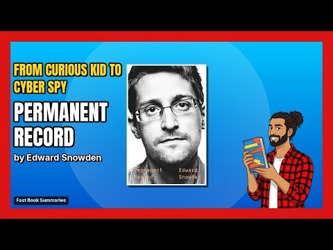 Permanent Record - Edward Snowden | Book Summary
