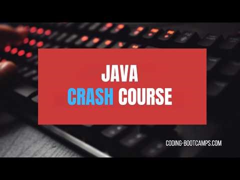 Complete Crash Course for Beginners to Master Java Programming Language with Hands-on Lab & Examples
