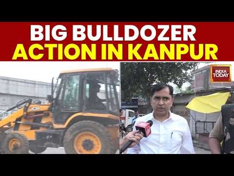 Kanpur Bulldozer Action: KDA Demolishes Alleged Encroachment On Government Land | India Today