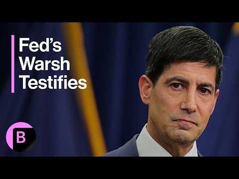 Fed Chairman Warsh Testifies Before Congress