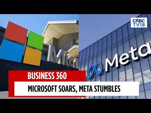 Microsoft Soars With Record Cloud Revenue, While Meta Faces Investor Concerns