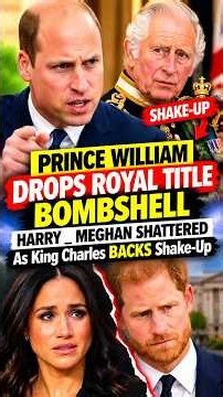 Harry & Meghan DEVASTATED By William’s Final Decision! 💥 #RoyalDrama #PrinceWilliam