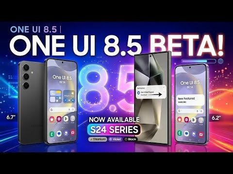 One UI 8.5 for Galaxy S24 ,S24+, S24 Utra | Beta Program for samsung s24 snapdragon 8 Gen 3 