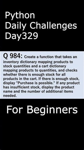 Python Daily Challenges Day329 For Beginners #programming #python #beginnersstitch