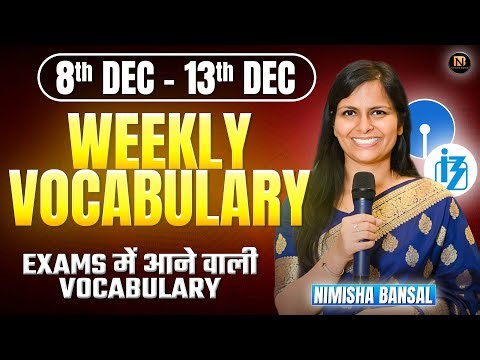 🔥Top English Vocabulary of the week | The Hindu Editorial Analysis | 8 Dec - 13 Dec | Nimisha Bansal