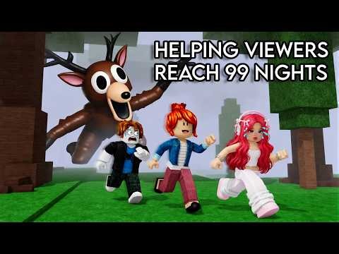 HELPING VIEWERS SURVIVE 99 NIGHTS IN THE FOREST!!! *ROBLOX LIVE*