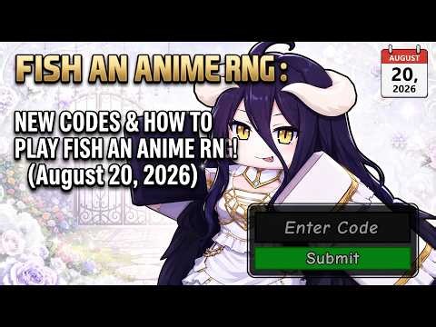 5 NEW CODES & HOW TO PLAY FISH AN ANIME RNG! | Roblox (August 20, 2026)