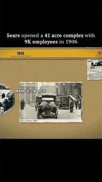 Sears opened a 41 acre complex with 9K employees in 1906