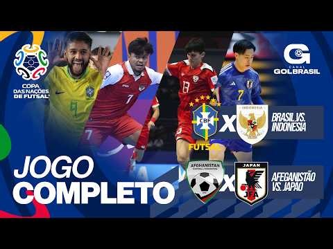 BRASIL X INDONÉSIA I AFEGANISTÃO X JAPÃO I COPA DAS NAÇÕES DE FUTSAL 2026 I CANAL GOL BRASIL
