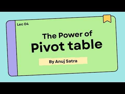 Pivot Lecture 4 | Hinglish