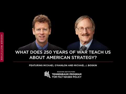 What Does 250 Years of War Teach Us About American Strategy?
