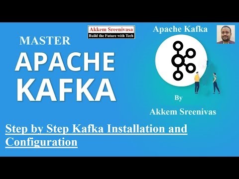 Master Apache Kafka Part 6, Step by Step Kafka Installation and Configuration, kafka, apache kafka