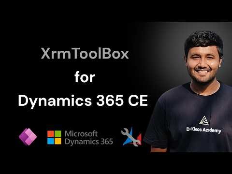 How XrmToolBox for Dynamics 365 CE works ? ft. Jay Patel
