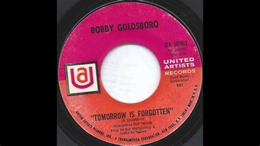 Bobby Goldsboro — "Tomorrow Is Forgotten" - Bobby Goldsboro (1968 United Artists) (Music Video)