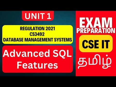 Advanced SQL Features in DBMS | CS3492 | Anna University Regulation 2021