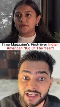 Indian -American teenager became TIME's first-ever Kid of the Year! 🏆