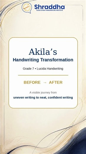Handwriting Transformation | Grade 7 Student Akila’s Before & After | Shraddha Handwriting Classes