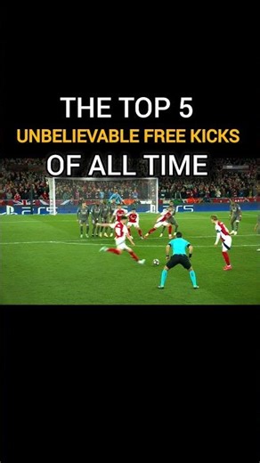 "Top 5 Unbelievable Free Kick Of All Time ⚽ | Mind-blowing Goals You Must See!" #Top5goals #Football