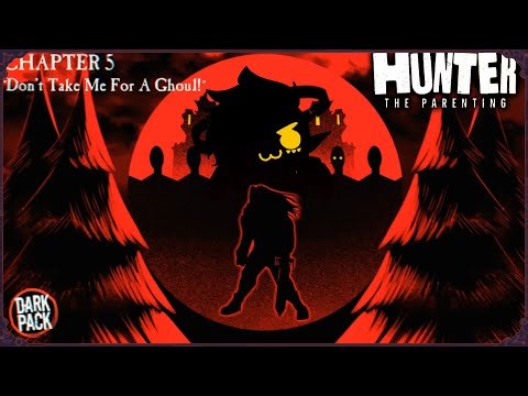 Hunter: The Parenting Chapter 5 | Armia Reacts