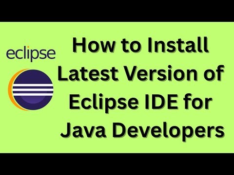 How to download and install latest version of Eclipse IDE for Java Developers
