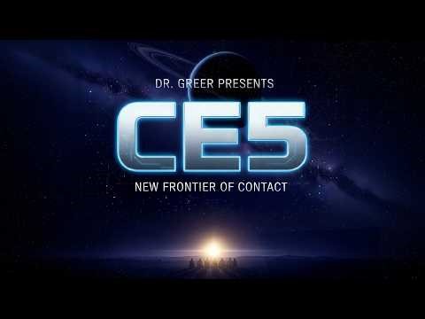 Dr. Greer Presents CE5 The New Frontier Of Contact [Official Trailer] 2026