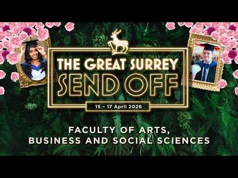 Ceremony A | FABSS | PG Graduation 2026 | University of Surrey