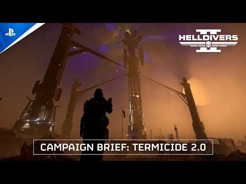 Helldivers 2 - Campaign Brief: Termicide 2.0 | PS5 & PC Games