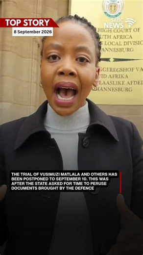 The trial of Vusimuzi Matlala and others has been postponed to September 10