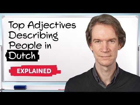 Learn the Top Adjectives to Describe People in Dutch
