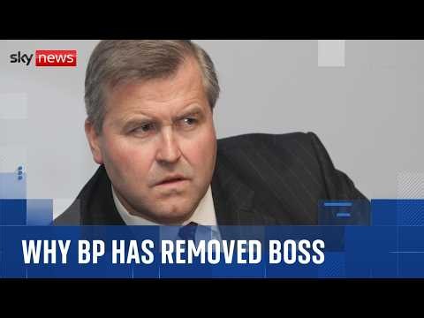 BP chairman removed: What we know