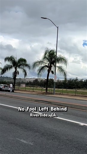 October 22, 2026. No fool left behind in Riverside. ##nofooleftbehind##onthetira##ahmedbellozo##riverside##california