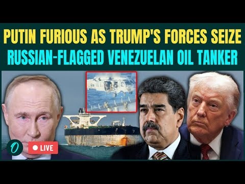 LIVE| US Seizes Russian-Linked Oil Tanker 'Marinera' | Putin to LAUNCH Big Attack on Trump Soon?