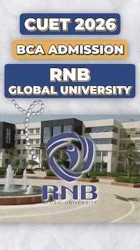CUET 2026 BCA Admission | RNB Global University | Fees, Eligibility & Package #cuet2026 #bcacolleges
