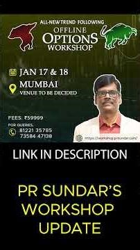 PR Sundar's Mumbai & Upcoming Workshop Update