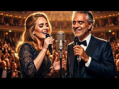 Andrea Bocelli & Adele - Golden Emotion 🔥 | Best Cinematic Opera Pop Songs All Time 2026