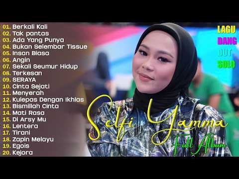 Selfi Yamma Full Album Terbaru 2026 🎶 LaguDangdut 🎤 Lagu Dangdut Hits Sepanjang Masa 💃