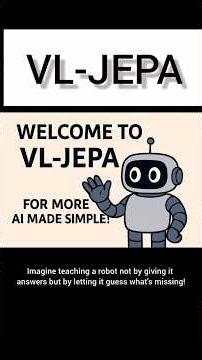 VL-JEPA Explained Simply: The AI That Thinks Ahead!