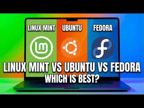 Linux Mint vs Ubuntu vs Fedora – Best Linux Distro for Everyday Use