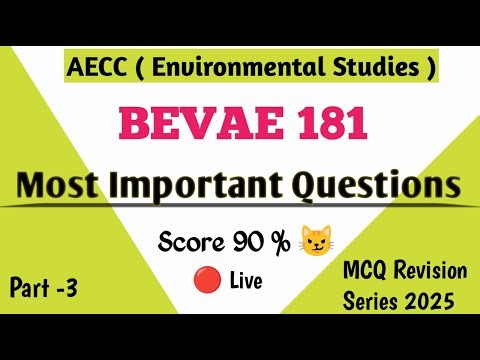 #3 BEVAE 181 | Environmental Studies | BEVAE 181 Important Qustions December 2025 | IGNOU Exam