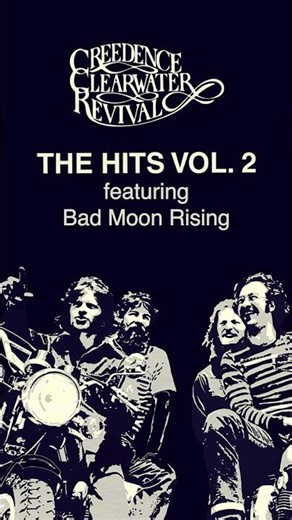 Bad Moon Rising, featured on The Hits, Vol. 2.