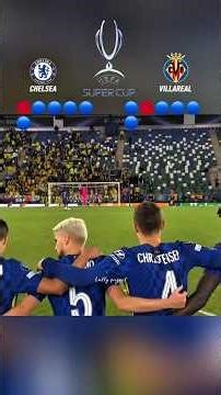 FULL Penalty Shootout – Chelsea vs Villareal | Super cup final 2021
