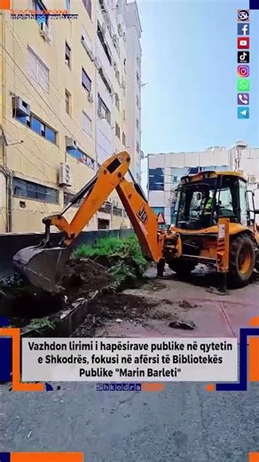ShkodraWeb | Aksioni për lirimin e hapësirave publike në Shkodër përqendrohet te "Marin Barleti"