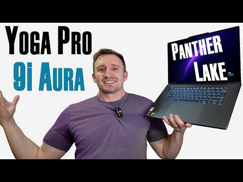 AURA-MAXXING ! - 2026 Lenovo Yoga Pro 9i Aura Edition - Intel Panther Lake